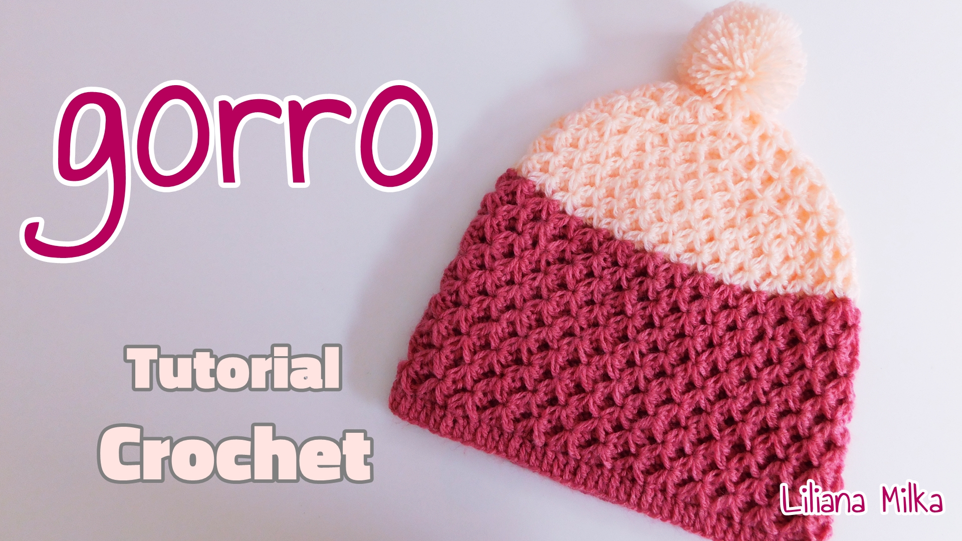 Gorro para niñas y mujer – Paso a Paso Crochet
